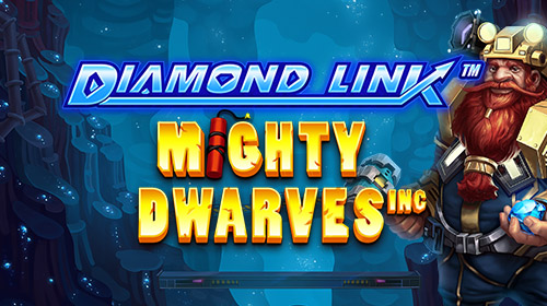 Diamond Link Mighty Dwarves Inc