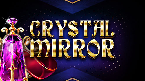 Crystal Mirror