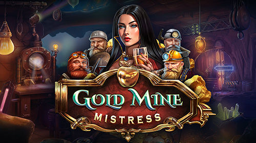 Gold Mine Mistress