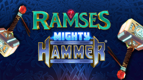 RAMSES Mighty Hammer